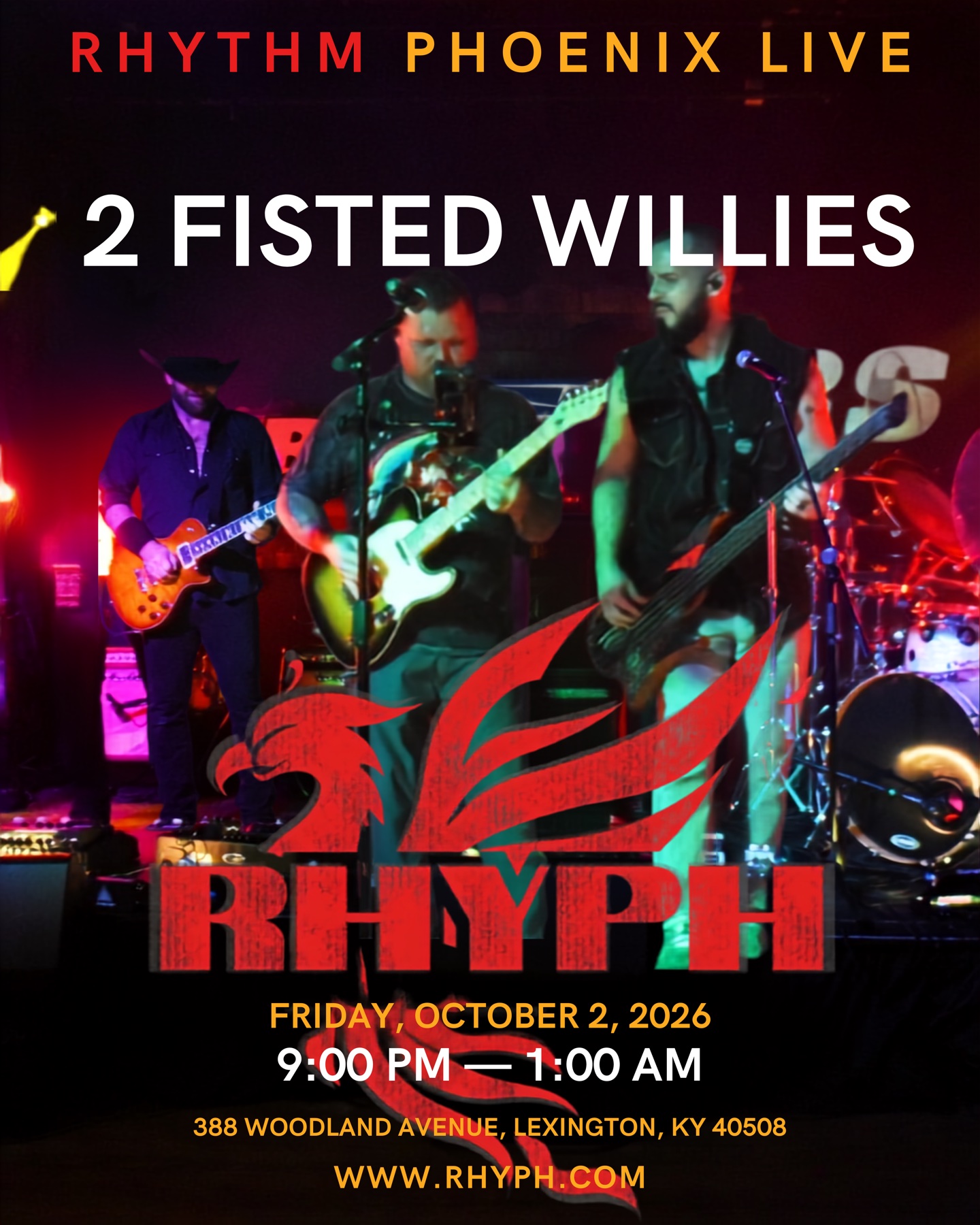 Rhythm Phoenix Live at 2 Fisted Willie’s event poster